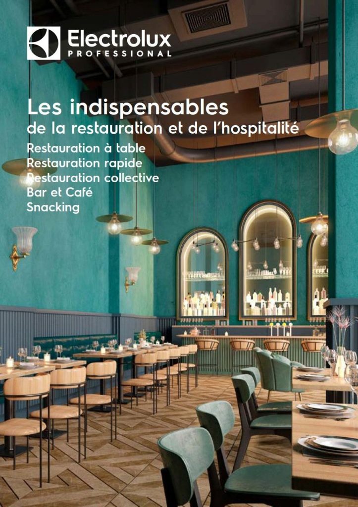 Brochure les indispensables Electrolux Professional Brochure les indispensables Electrolux Professional