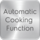 automatic cooking automatic cooking function